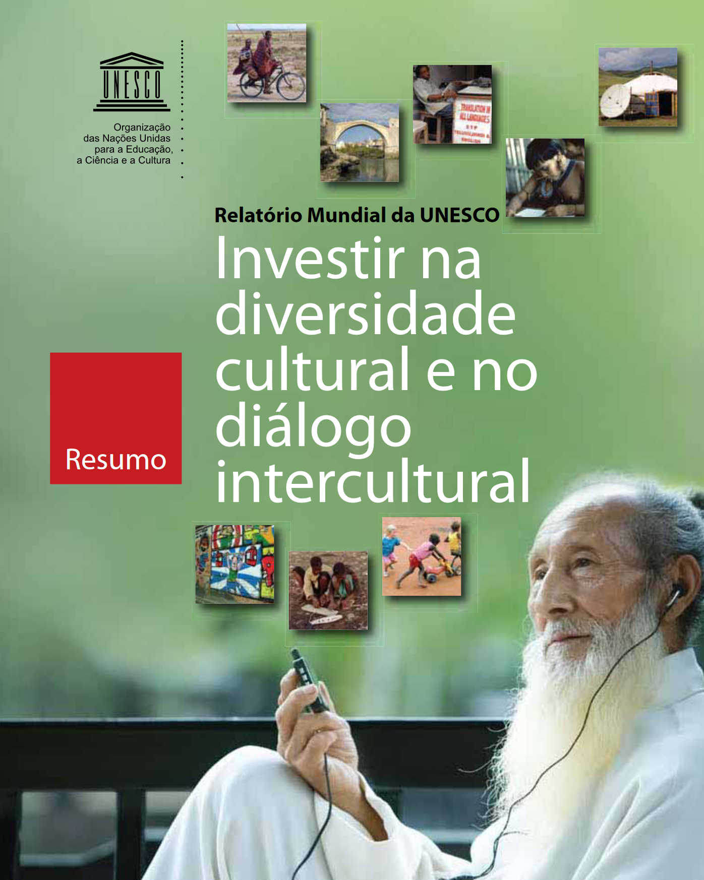 investir na diversidade cultural e no diálogo intercultural Investir na diversidade cultural e no diálogo intercultural Investir na diversidade cultural e no dialogo intercultural capa