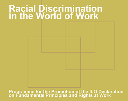 racial discrimination in the world of work Racial Discrimination in the World of Work Racial Discrimination in the World of Work 1